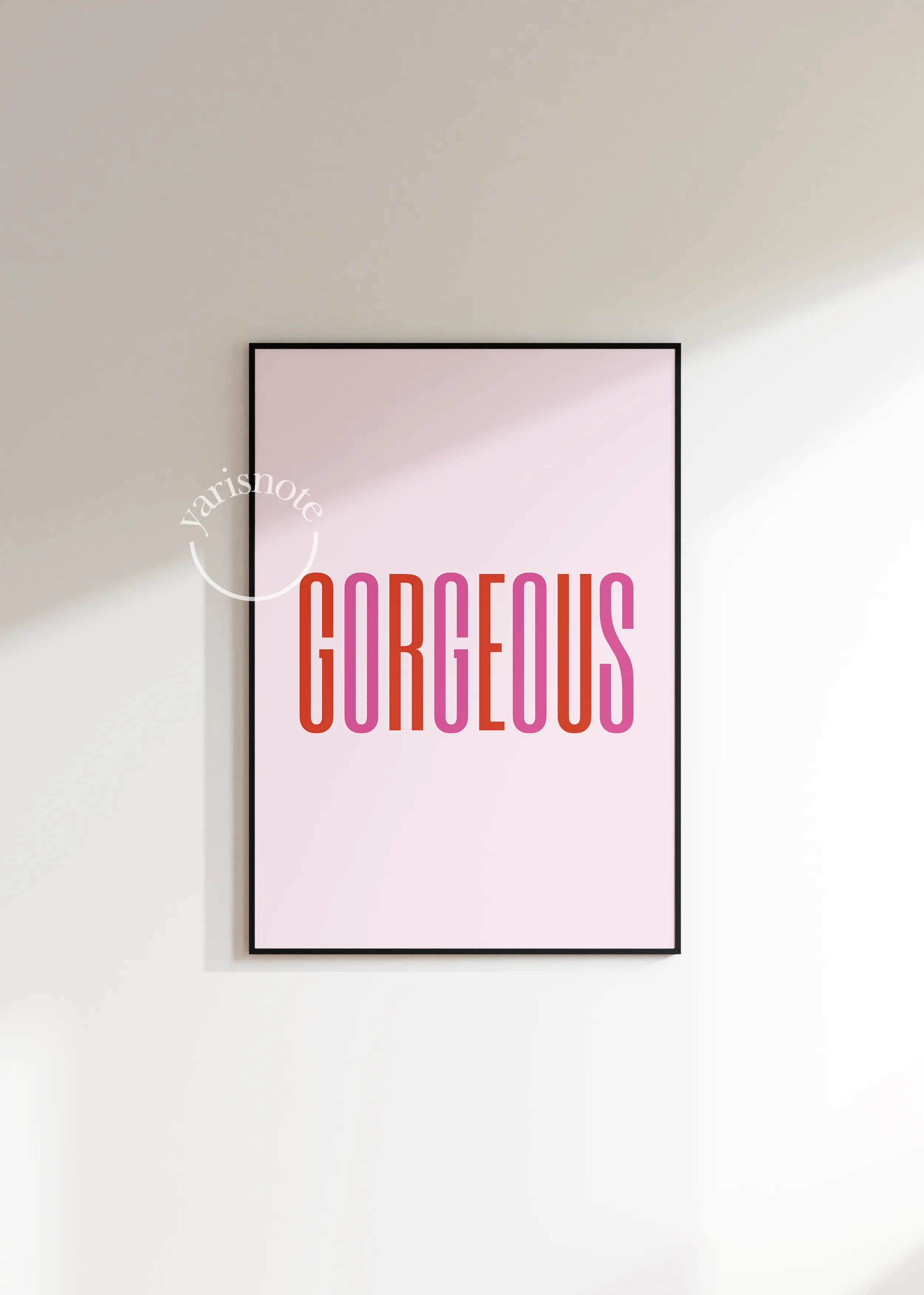 Gorgeous Çerçevesiz Poster 15x21 cm