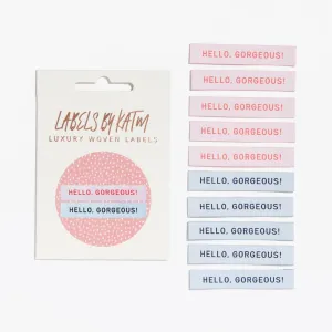 Hello Gorgeous - Labels by KATM